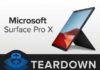 Вскрытие Microsoft Surface Pro X: планшет удивил ремонтопригодностью
